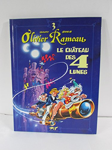 jaquette livre Olivier Rameau Tome 3 - La Château Des 4 Lunes