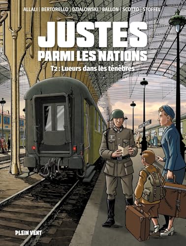 jaquette livre Justes Parmi Les Nations Tome 2 - Lueurs Dans Les Ténèbres