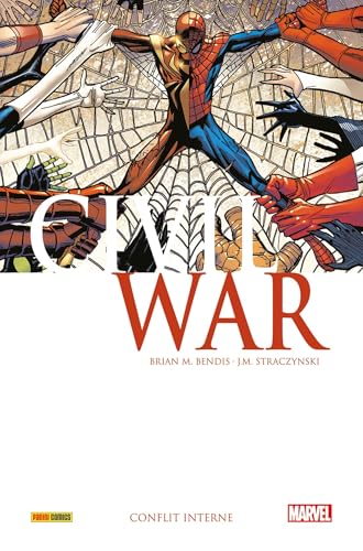 jaquette livre Civil War Tome 2 - Conflit Interne