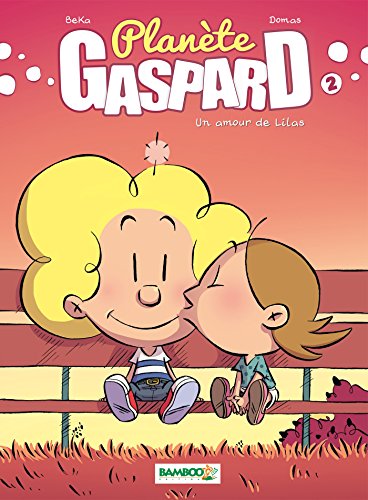 jaquette livre Planète Gaspard Tome 2 - Un Amour De Lila