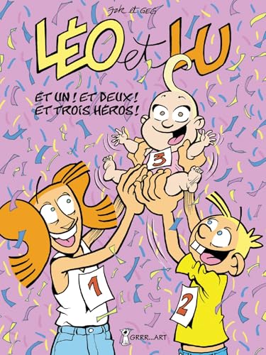 jaquette livre Léo Et Lu Tome 8 - Et 1 ! Et 2 ! Et 3 Héros !