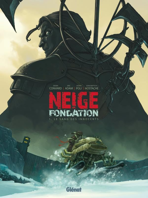jaquette livre Neige Fondation Tome 1 - Le Sang Des Innocents