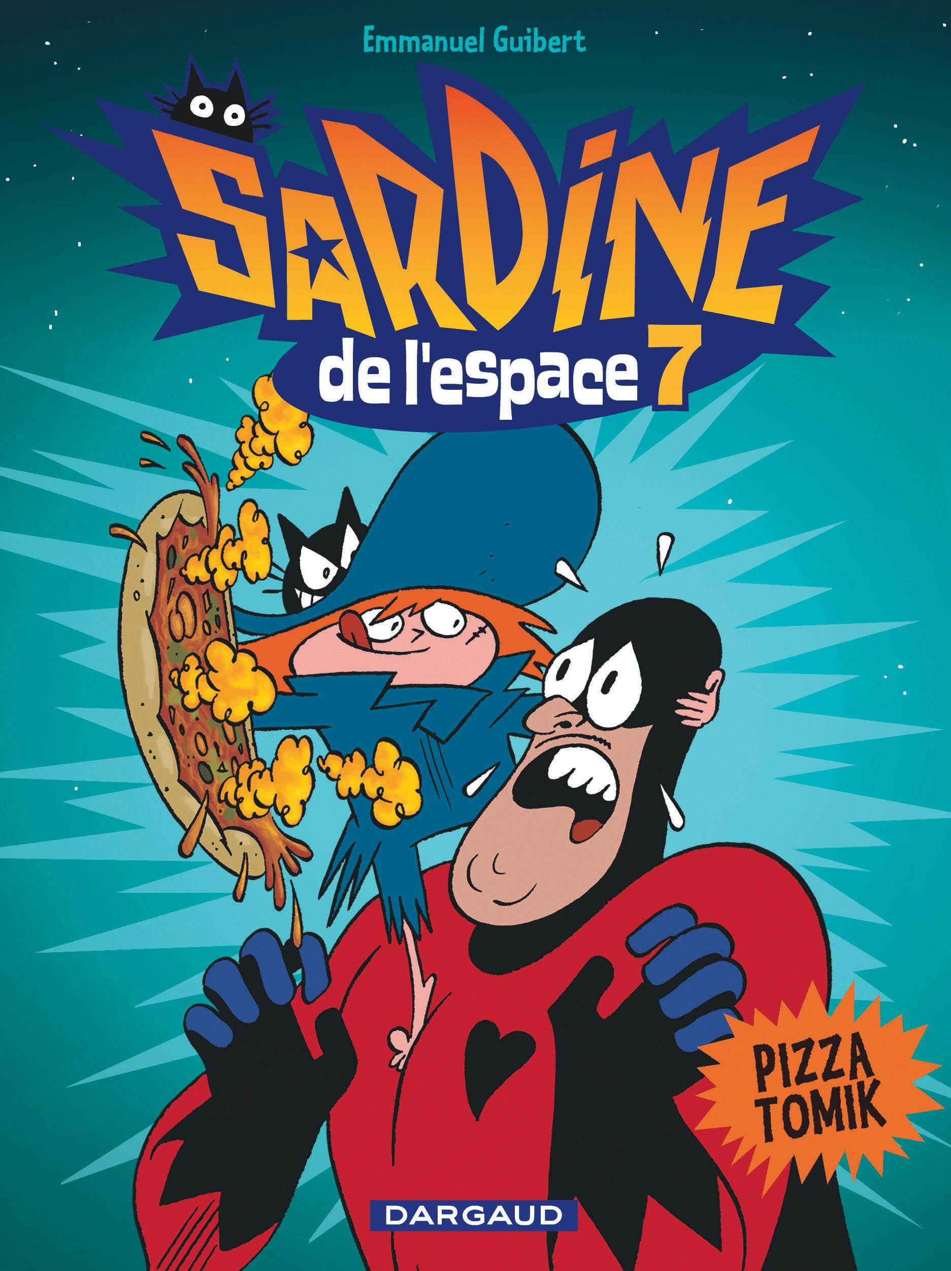 jaquette livre Sardine de l'espace - tome 7 - Pizza Tomik