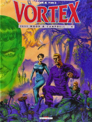 jaquette livre Vortex-Tess Wood & Campbell Tome 4