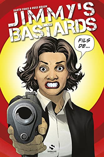 jaquette livre Jimmy's Bastards Tome 2 - Vous Avez Ses Yeux