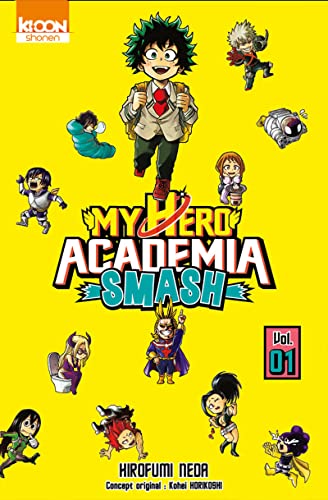 jaquette livre My Hero Academia - Smash - Tome 1