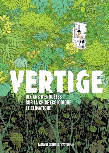 jaquette livre Vertige - Dix Ans D'enquêtes Sur La Crise Écologique Et Climatique