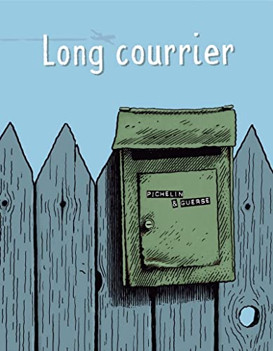 jaquette livre Long Courrier - Une Bande Dessinée Épistolaire