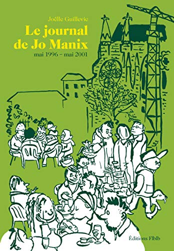 jaquette livre Le Journal De Jo Manix Tome 2 - Mai 1996 - Mai 2001