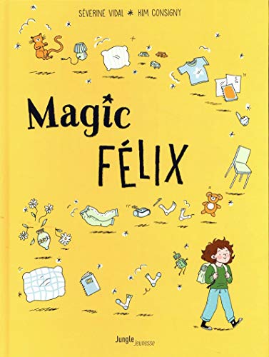 jaquette livre Magic Félix Tome 1 - Apprenti Magicien