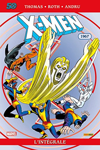 jaquette livre X-Men L'intégrale - 1967 - Edition Spéciale Anniversaire