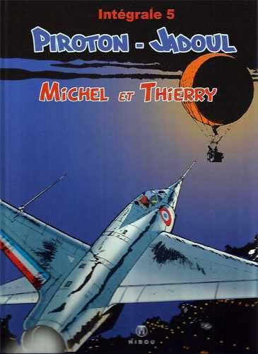 jaquette livre Michel Et Thierry Tome 5