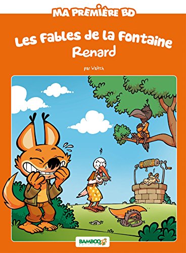 jaquette livre Ma Première Bd - Les Fables De La Fontaine - Maître Renard