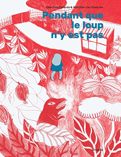 jaquette livre Pendant Que Le Loup N'y Est Pas