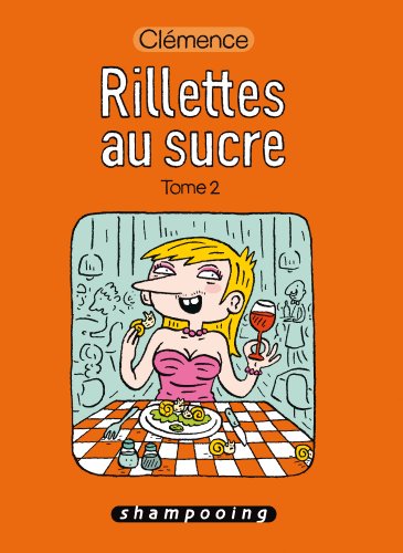 jaquette livre Rillettes Au Sucre Tome 2