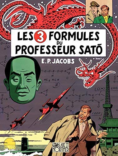 jaquette livre Les aventures de Blake et Mortimer (édition anniversaire 1987-2007), Tome 11 : Les 3 formules du professeur Sato, épisode 1, Mortimer à Tokyo