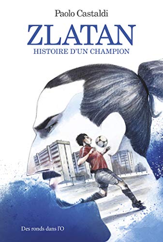 jaquette livre Zlatan - Histoire D'un Champion