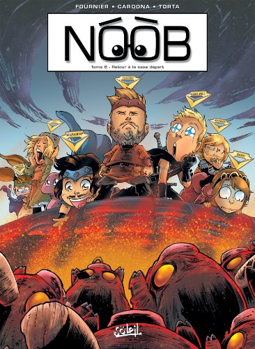 jaquette livre Noob - Tome 8 : Retour à la Case Départ