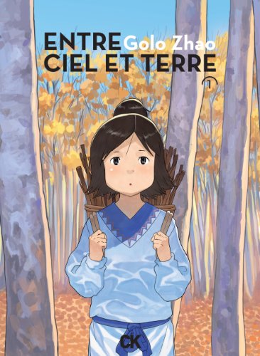 jaquette livre Entre ciel et terre - Tome 1