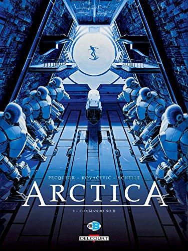 jaquette livre Arctica Tome 9 - Commando Noir