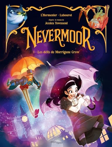 jaquette livre Nevermoor Tome 1 - Les Défis De Morrigane Crow