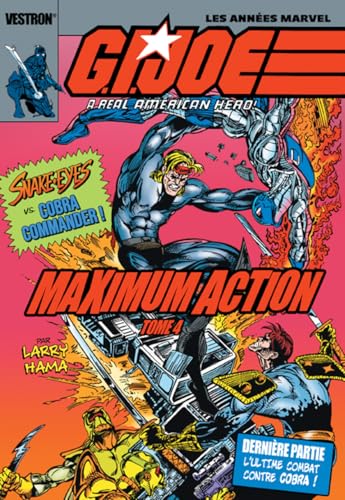 jaquette livre G.I. Joe, A Real American Hero! Tome 4 - Maximum Action