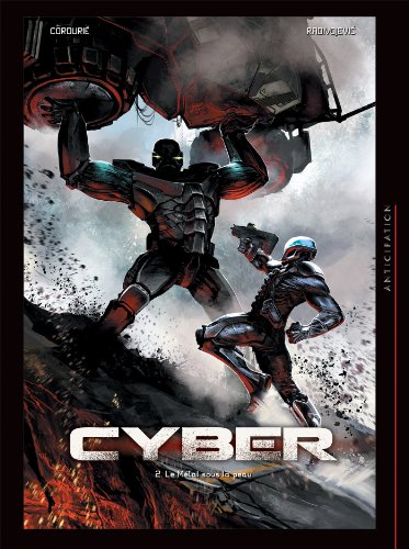 jaquette livre Cyber Tome 2 - Le Métal Sous La Peau