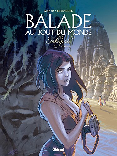 jaquette livre Balade Au Bout Du Monde - Intégrale Cycle 2