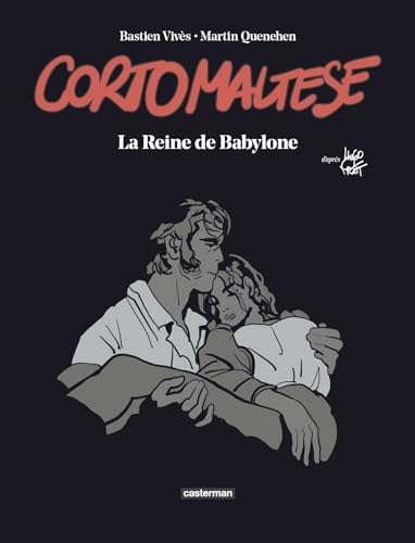 jaquette livre Corto Maltese - La Reine De Babylone