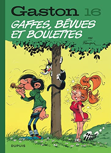 jaquette livre Gaston Tome 16 - Gaffes, Bévues Et Boulettes