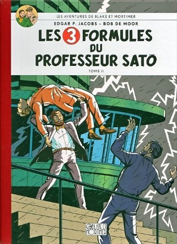jaquette livre Les aventures de Blake et Mortimer, Tome 12 : Les 3 formules du professeur Sato - épisode 2 - Mortimer contre Mortimer - édition anniversaire 1987 - 2007