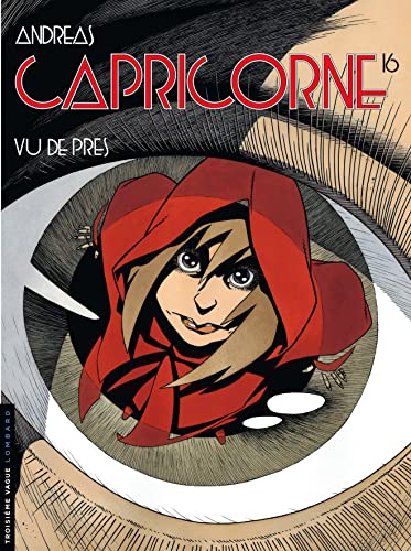 jaquette livre Capricorne Tome 16 - Vu De Près