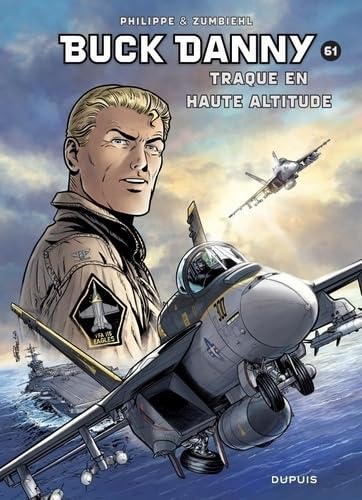 jaquette livre Buck Danny Tome 61 - Traque En Haute Altitude