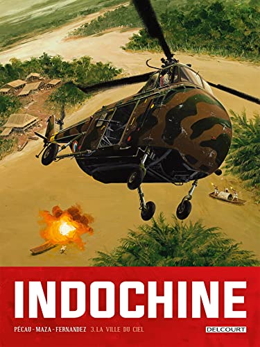 jaquette livre Indochine Tome 3 - La Ville Du Ciel
