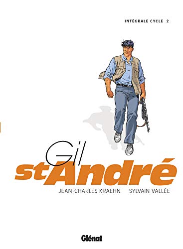 jaquette livre Gil St-André L'intégrale Second Cycle