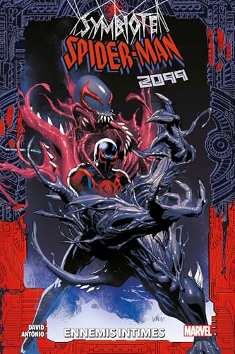 jaquette livre Symbiote Spider-Man 2099 - Ennemis Intimes