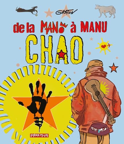 jaquette livre De La Mano À Manu Chao