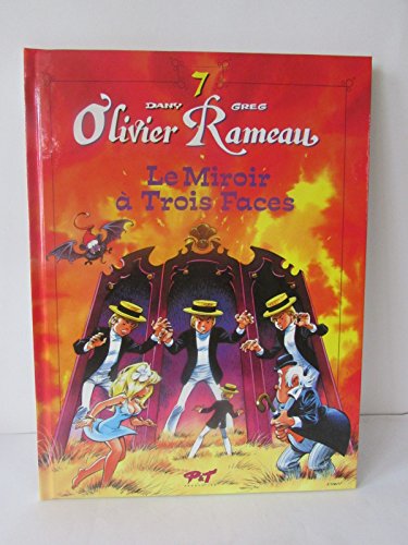 jaquette livre Olivier Rameau Tome 7 - La Miroir À Trois Face