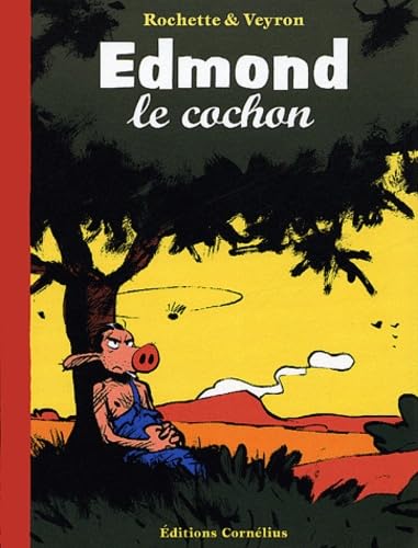 jaquette livre Edmond Le Cochon
