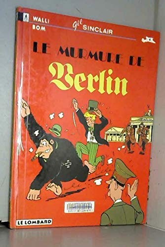 jaquette livre Gil Sinclair Tome 4: Le Murmure De Berlin