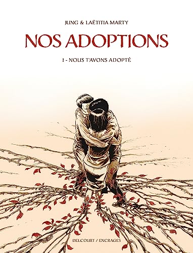 jaquette livre Nos Adoptions Tome 1 - Nous T'avons Adopté