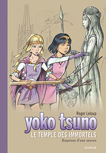 jaquette livre Yoko Tsuno - Le Temple Des Immortels - Esquisse D'une Oeuvre