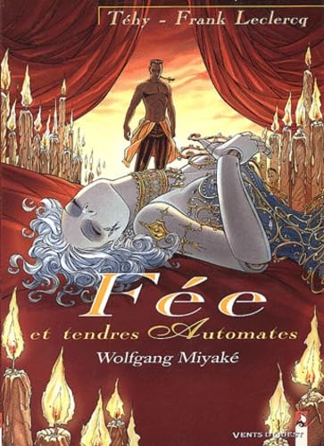 jaquette livre Fée Et Tendres Automates Tome 3 - Wolfgang Miyaké