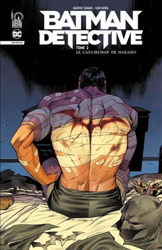 jaquette livre Batman Detective Tome 2 - Le Cauchemar De Nakano