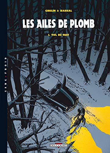 jaquette livre Les Ailes De Plomb Tome 1 - Vol De Nuit