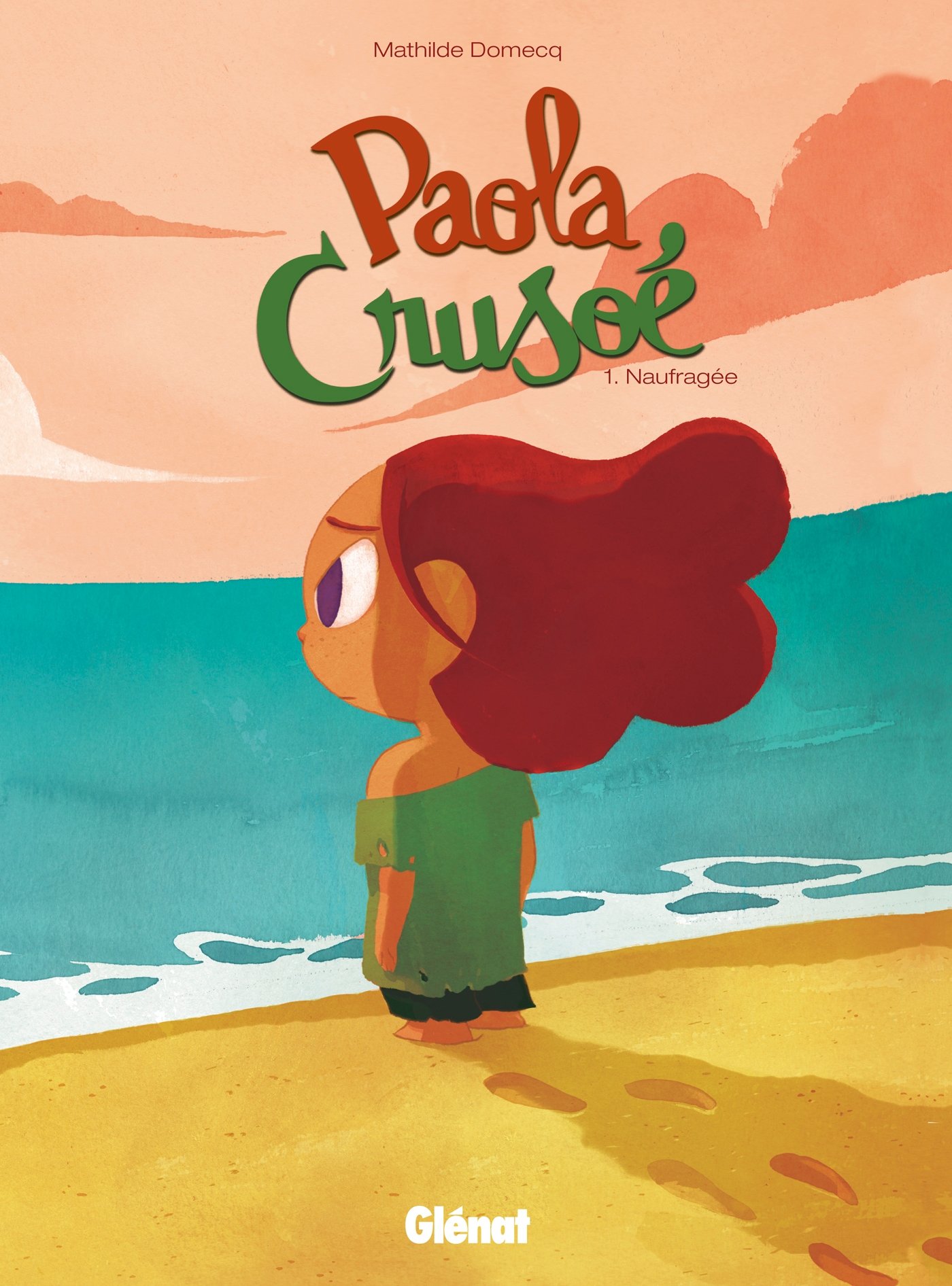 jaquette livre Paola Crusoé - Tome 01: Naufragée