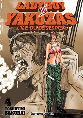 jaquette livre Ladyboy vs Yakuzas - L'île du désespoir - Tome 4