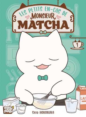 jaquette livre Petits en-cas de Monsieur Matcha (les) - Tome 1