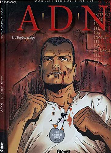 jaquette livre Adn Tome 1 - L'espèce Temps
