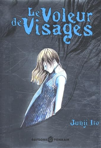 jaquette livre Voleur de visages (le) - Junji Ito collection N°2